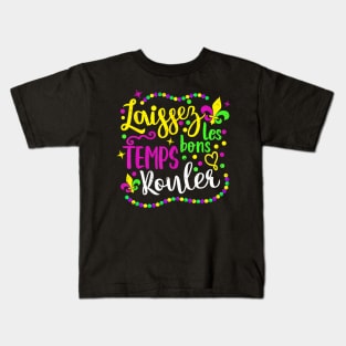 Laissez Les Bons Temps Rouler Mardi Gras 2024 New Kids T-Shirt